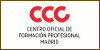 CCC Centro Oficial de Formación Profesional Madrid CCC Centro Oficial de Formación Profesional Madrid
