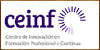CEINF, Centro de Innovación en Formación Profesional y Continua CEINF, Centro de Innovación en Formación Profesional y Continua