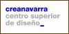 Creanavarra Centro Superior de Diseño Creanavarra Centro Superior de Diseño