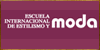 Escuela Internacional de Estilismo y Moda