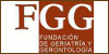 Fundación Española de Geriatría y Gerontología FGG Fundación Española de Geriatría y Gerontología FGG