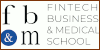 Fintech Business and MedicalSchool